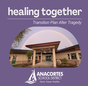 Healing Together- Transition Plan after Tragedy